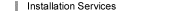 Installation Services